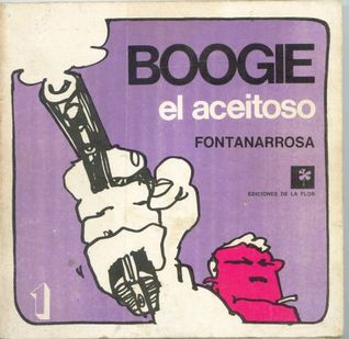 Boogie el aceitoso (Paperback)
