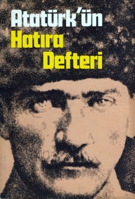 Atatürk'ün Hatıra Defteri