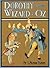 Dorothy and the Wizard in Oz by L. Frank Baum