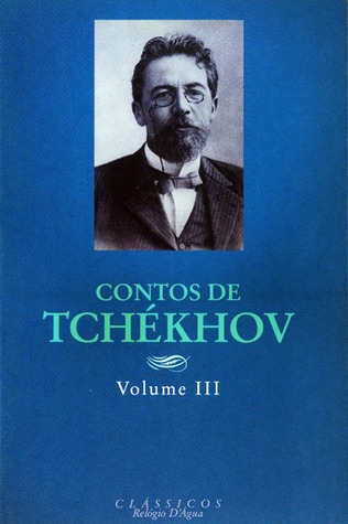 Contos de Tchékhov - Volume III