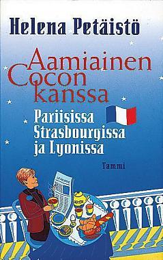 Aamiainen Cocon kanssa Pariisissa, Strasbourgissa ja Lyonissa