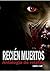 Recién muertos