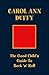 The Good Child's Guide to Rock 'N' Roll by Carol Ann Duffy