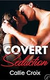 Covert Seduction Covert Seduction