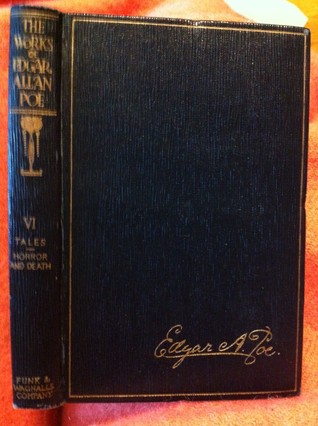 The Works of Edgar Allan Poe, Vol. VI: Tales-Horror And Death (Hardcover)