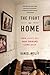 The Fight for Home: How (Parts of) New Orleans Came Back