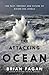 The Attacking Ocean: The Pa...