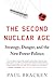 The Second Nuclear Age: Str...