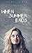 When Summer Ends by Isabelle Rae