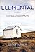 Elemental: Central Otago Poems