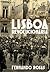 Lisboa Revolucionária, 1908-1975 by Fernando Rosas