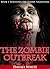 The Zombie Outbreak (Surviving the Zombie Nightmare, #1)