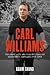 Carl Williams by Adam Shand