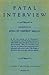 Fatal Interview by Edna St. Vincent Millay Fatal Interview by Edna St. Vincent Millay