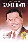 Ganti Hati by Dahlan Iskan