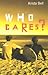 Who Cares?