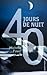 40 jours de nuit
