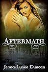 Aftermath by Jenna-Lynne Duncan