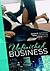 Unfinished Business: Bought: One Night, One Marriage / Always the Bridesmaid / Confessions of a Milllionaire Mistress