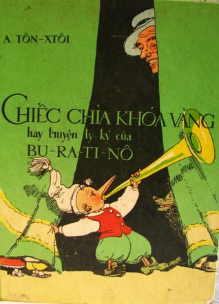 Chiếc chìa khoá vàng hay truyện ly kỳ của Buratinô