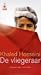 De vliegeraar by Khaled Hosseini