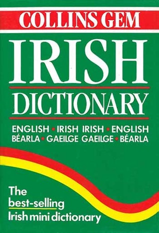 Collins Gem Irish Dictionary by Séamus Mac Mathúna