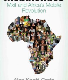 Mobinomics : Mxit and Africa's Mobile Revolution