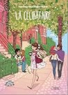 La Célibataire by India Desjardins