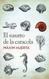 El susurro de la caracola by Màxim Huerta