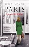 Una tienda en París by Màxim Huerta
