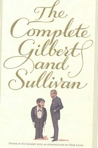 The Complete Gilbert and Sullivan