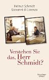Verstehen Sie das, Herr Schmidt?