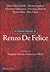 Interpretazioni su Renzo De Felice by Pasquale Chessa