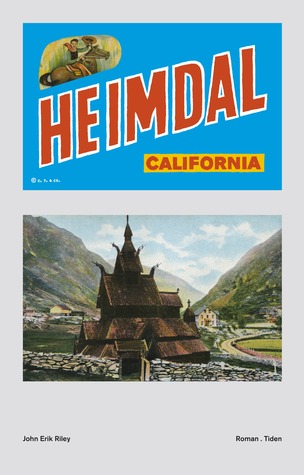 Heimdal, California