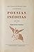 Poesias Inéditas - 1919-1930 (Obras Completas de Fernando Pessoa #8)