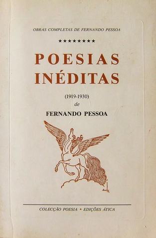 Poesias Inéditas - 1919-1930 (Obras Completas de Fernando Pessoa #8)