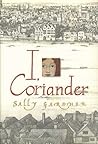 I, Coriander