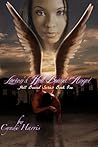 Lucien's Hell Bound Angel by Cyndi Harris