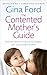The Contented Mother's Guid...