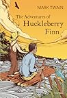 The Adventures of Huckleberry Finn by Twain Mark