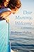 Dear Mummy, Welcome: A Memoir