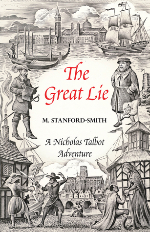 The Great Lie: A Nicholas Talbot Adventure (1) (Great Lie Trilogy)