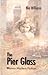 The Pier Glass (Honno Modern Fiction)