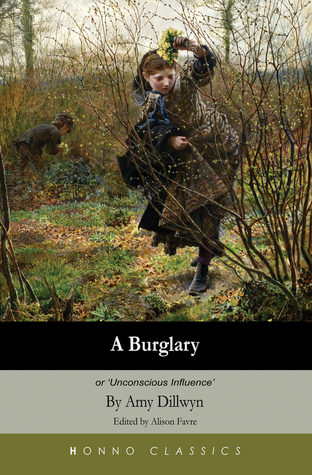 A Burglary: Or 'Unconscious Influence' (Honno's Welsh Women's Classics)
