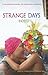 Strange Days Indeed by Lindsay Ashford Strange Days Indeed by Lindsay Ashford