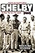 Shelby: The Man, The Cars, The Legend: Updated and Expanded Edition