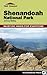 Top Trails: Shenandoah National Park: Must-Do Hikes for Everyone