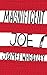 Magnificent Joe