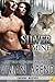 Silver Mine (Takhini Wolves, #2)