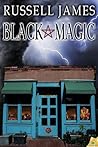Black Magic by Russell  James